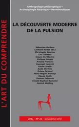 La découverte moderne de la pulsion