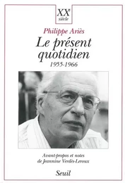 Le Présent quotidien (1955-1966)