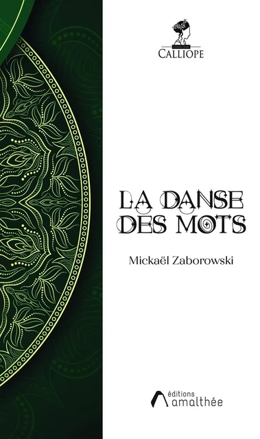 La danse des mots - Mickaël Zaborowski - AMALTHEE