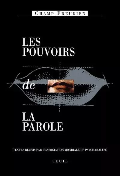 Les Pouvoirs de la parole -  Collectif - LE SEUIL EDITIONS