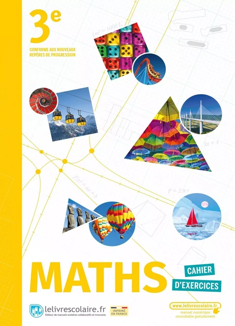 Mathématiques 3e, cahier d'activités, édition 2021 -  Lelivrescolaire.fr - LELIVRESCOLAIRE