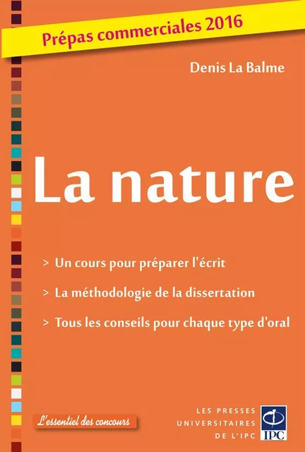 La nature - prépas commerciales 2016 - Denis La Balme - PRESSES IPC