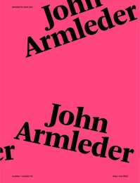 Pleased to meet you John Armleder