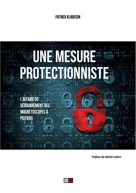 Une mesure protectionniste - Patrick Klaousen - VA