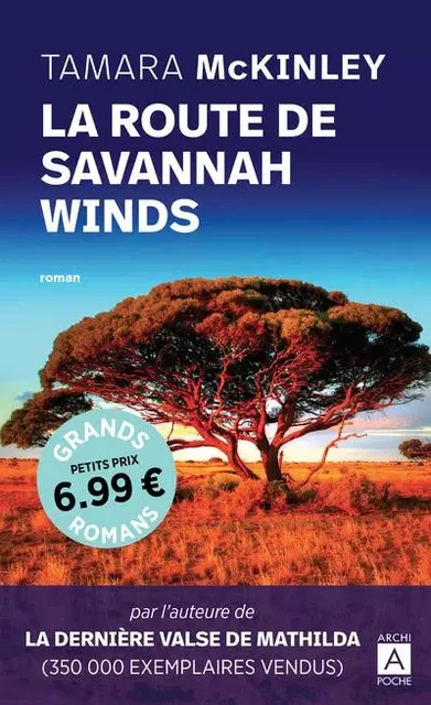 La route de Savannah Winds - Tamara McKinley - L'Archipel