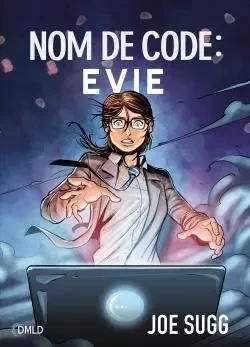 Nom de code : Evie - Joe Sugg - DREAMLAND