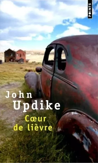 Points Coeur de lièvre - John Updike - POINTS EDITIONS