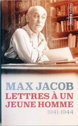 Lettres à un jeune homme - 1941-1944