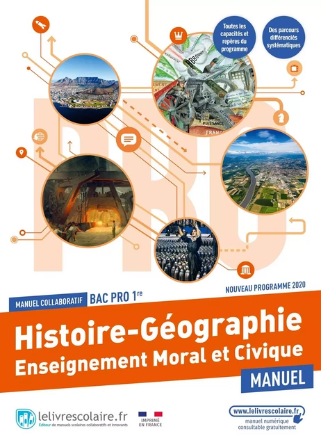 Histoire Géographie EMC 1ère Bac pro, manuel élève, édition 2021 -  Lelivrescolaire.fr - LELIVRESCOLAIRE