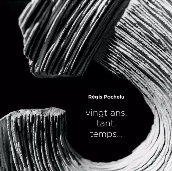 VINGT ANS TANT TEMPS -  POCHELU, REGIS - ZTK