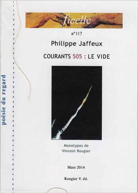 COURANT 505: LE VIDE - Philippe Jaffeux, ill. Rougier - Philippe Jaffeux - ROUGIER