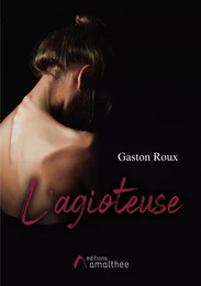 L'agioteuse