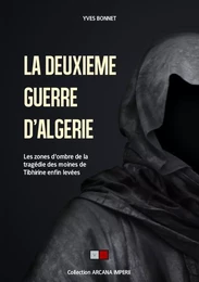 La deuxième guerre d'Algérie