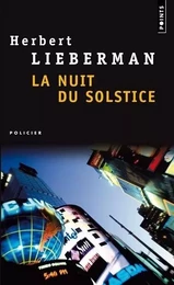 Points Policiers La Nuit du solstice