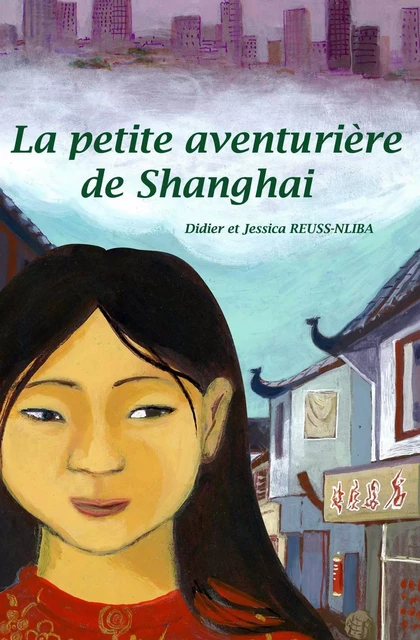 La petite aventurière de Shanghai -  Reuss-Nliba - VOL OISEAUX