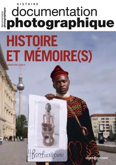 Histoire et mémoire(s) - Sébastien Ledoux - CNRS editions