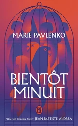 Bientôt minuit