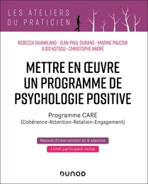 Mettre en oeuvre un programme de psychologie positive