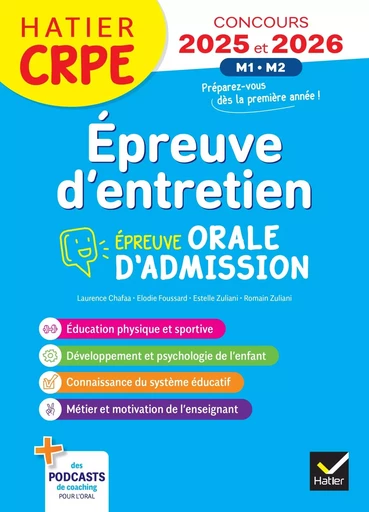 Epreuve d'entretien - CRPE 2025 - Epreuve orale d'admission - Elodie Foussard, Laurence Chafaa, Estelle Zuliani, Romain Zuliani - HATIER