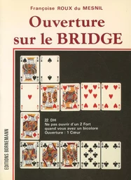 Ouverture sur le bridge