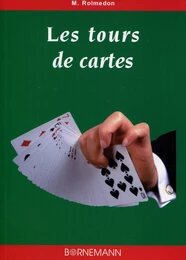 Les tours de cartes