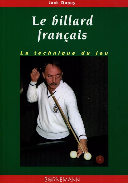 Le billard français - J Dupuy - BORNEMANN