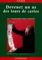 Devenez un as des tours de cartes