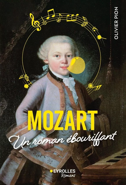 Mozart - Olivier Pion - EYROLLES