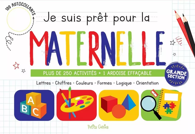 Je suis prêt pour la maternelle - Danielle Robichaud, Claire Chabot - PETITS GENIES