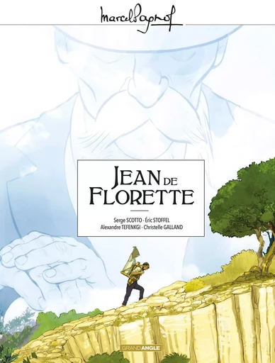 M. Pagnol en BD : Jean de Florette - Intégrale -  - BAMBOO