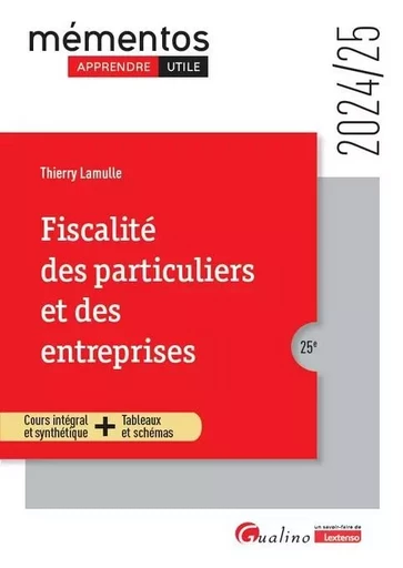 Fiscalité des particuliers et des entreprises - Thierry Lamulle - GUALINO