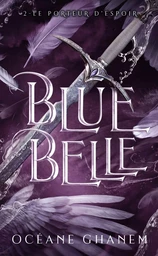 Blue Belle - tome 2