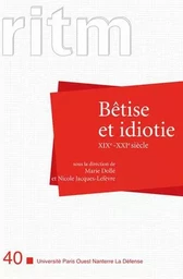 Bêtise et idiotie XIXe-XXIe siècle