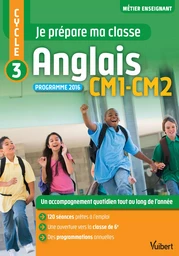 Je prépare ma classe Anglais - CM1 et CM2