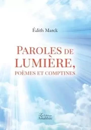 Paroles de lumière, poèmes et comptines