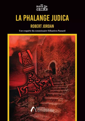 La phalange Judica - Robert Jordan - AMALTHEE