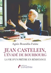 Jean Castelein L'évadé de Bourbourg