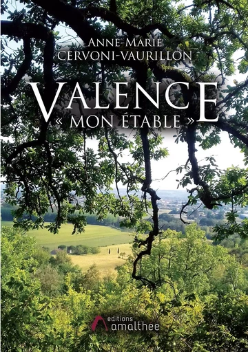 Valence, "Mon étable" - Anne-Marie CERVONI-VAURILLON - AMALTHEE