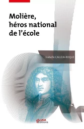 Molière, héros national de l'école