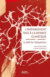 L'aménagement face à la menace climatique