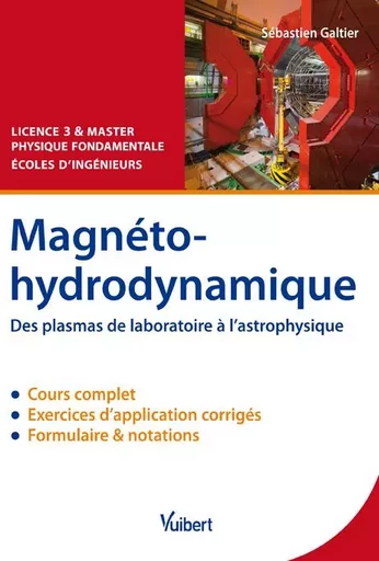 Magnétohydrodynamique - Sébastien Galtier - DE BOECK SUP