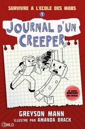 Journal d'un creeper t1