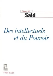 Des intellectuels et du Pouvoir