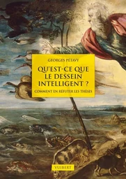 Qu'est-ce que le dessein intelligent ?