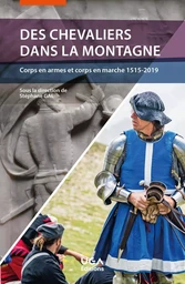 Des chevaliers dans la montagne