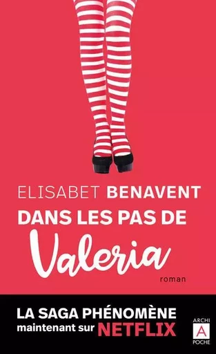 Dans les pas de Valéria - Elisabet Benavent - L'Archipel