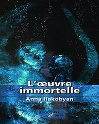 L'œuvre immortelle