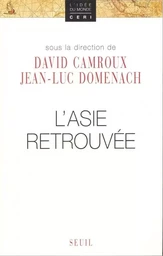 L'Asie retrouvée