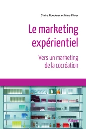 Le marketing expérientiel