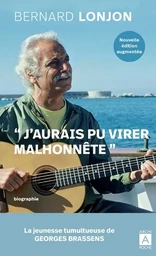 Brassens - J'aurais pu virer malhonnête